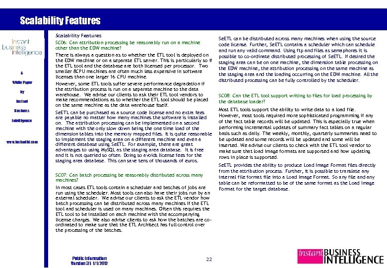 Scalability Features A White Paper by Instant Business Intelligence www. instantbi. com Scalability Features