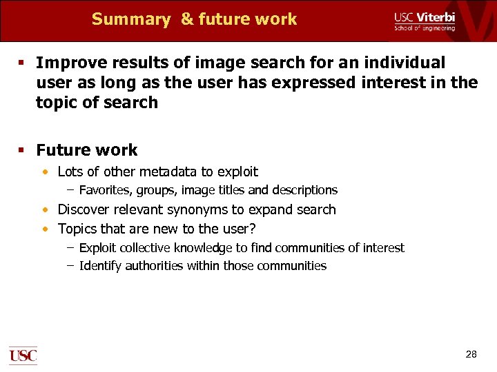 Summary & future work § Improve results of image search for an individual user