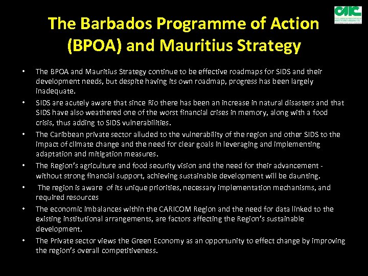 The Barbados Programme of Action (BPOA) and Mauritius Strategy • • The BPOA and
