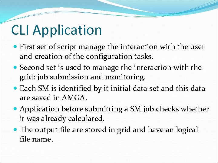 CLI Application First set of script manage the interaction with the user and creation