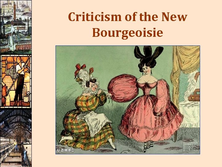 Criticism of the New Bourgeoisie 