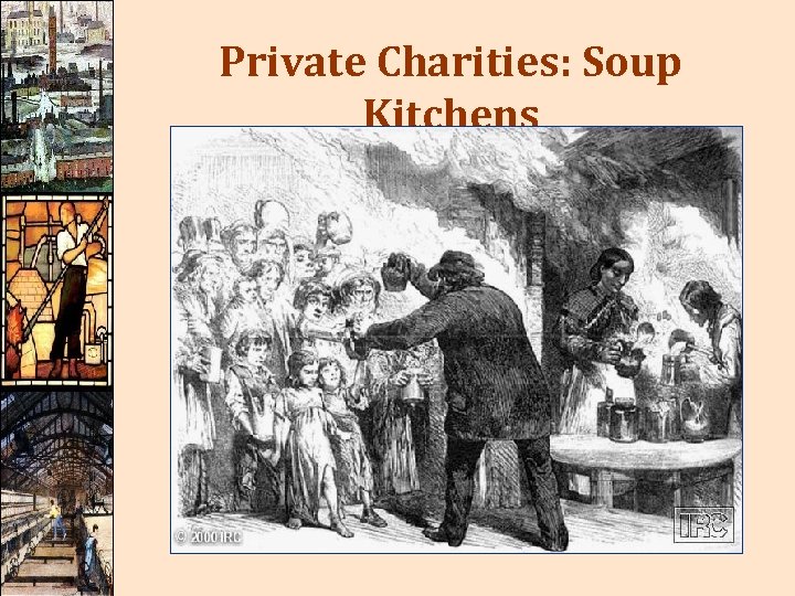 Private Charities: Soup Kitchens 