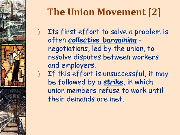 The Union Movement [2] ) ) Its first effort to solve a problem is