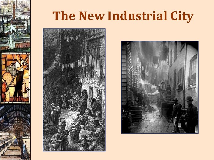 The New Industrial City 
