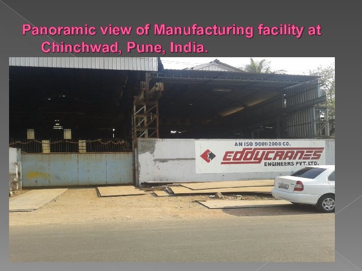 Panoramic view of Manufacturing facility at Chinchwad, Pune, India. 