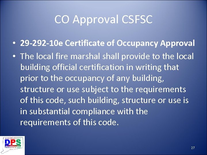 CO Approval CSFSC • 29 -292 -10 e Certificate of Occupancy Approval • The