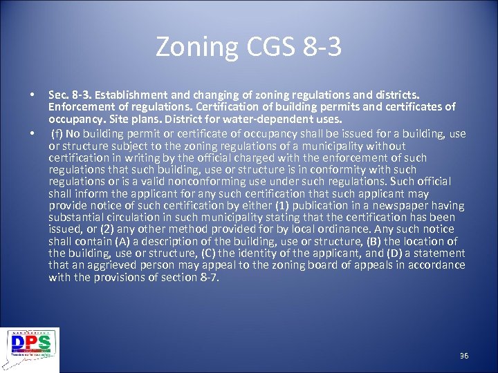 Zoning CGS 8 -3 • • Sec. 8 -3. Establishment and changing of zoning