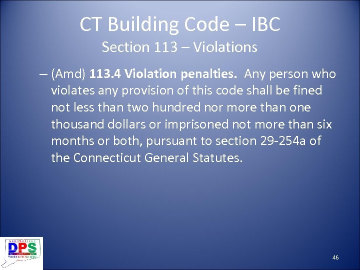 CT Building Code – IBC Section 113 – Violations – (Amd) 113. 4 Violation