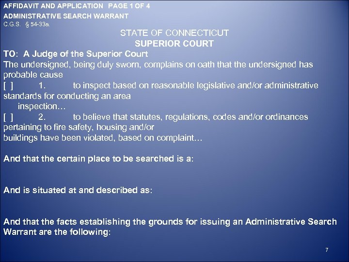 AFFIDAVIT AND APPLICATION PAGE 1 OF 4 ADMINISTRATIVE SEARCH WARRANT C. G. S. §