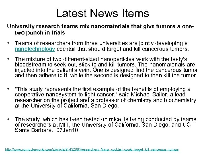Latest News Items University research teams mix nanomaterials that give tumors a onetwo punch