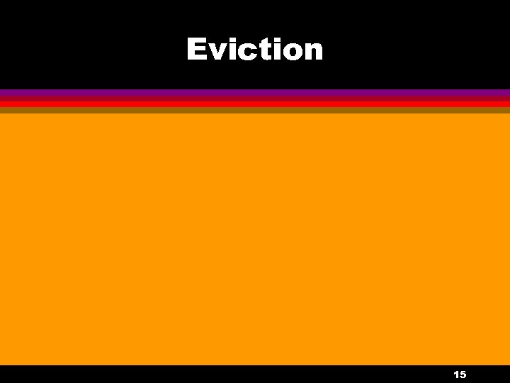 Eviction 15 