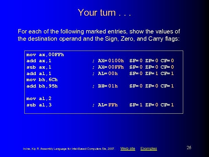 Your turn. . . For each of the following marked entries, show the values