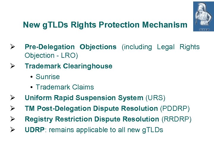 New g. TLDs Rights Protection Mechanism Pre-Delegation Objections (including Legal Rights Objection - LRO)
