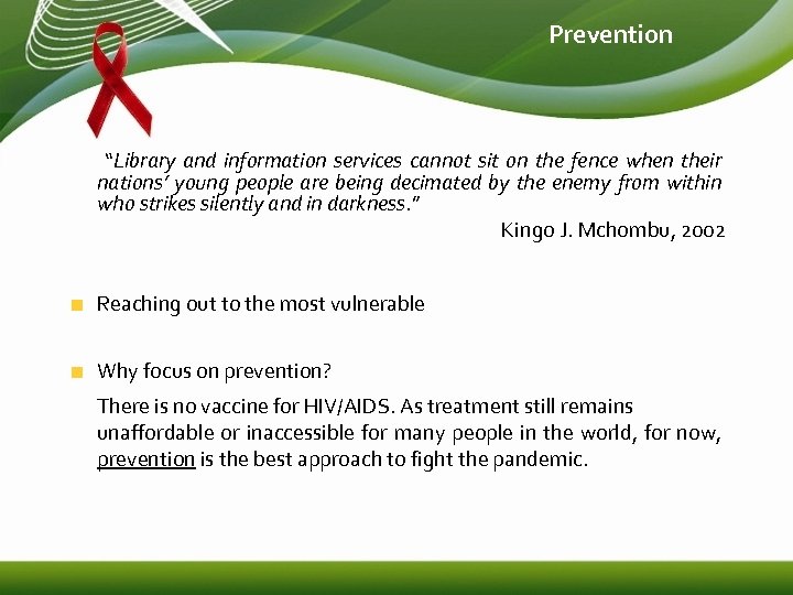 Prevention “Library and information services cannot sit on the fence when their nations’ young