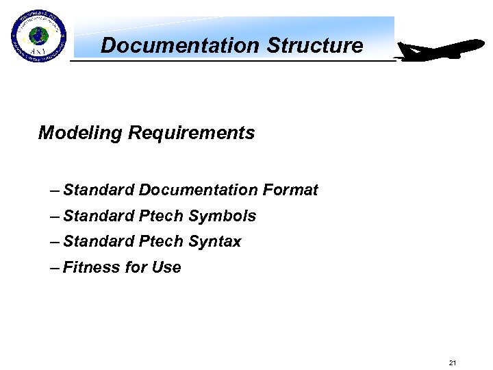 Documentation Structure Modeling Requirements – Standard Documentation Format – Standard Ptech Symbols – Standard