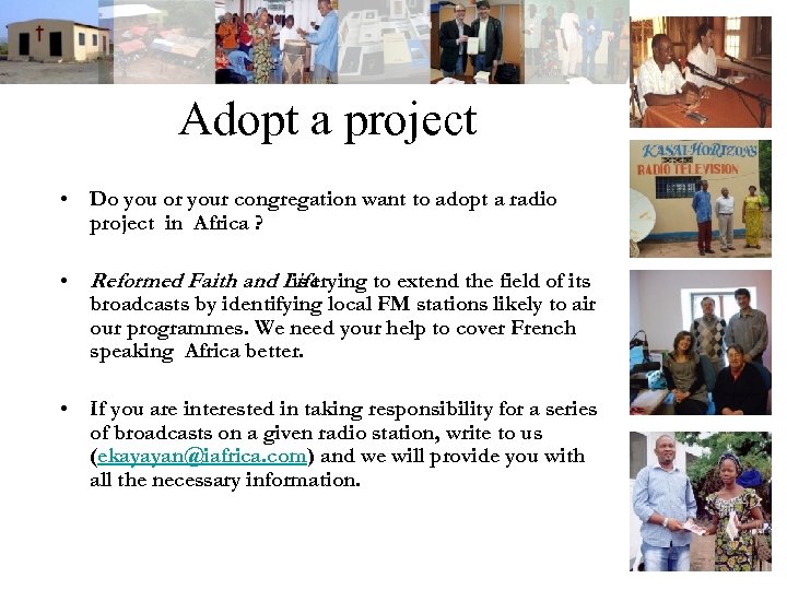 Adopt a project • Do you or your congregation want to adopt a radio