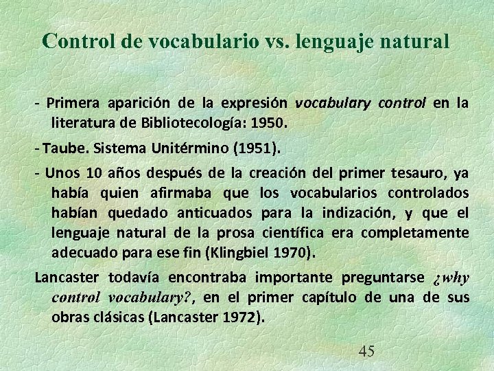 Control de vocabulario vs. lenguaje natural - Primera aparición de la expresión vocabulary control