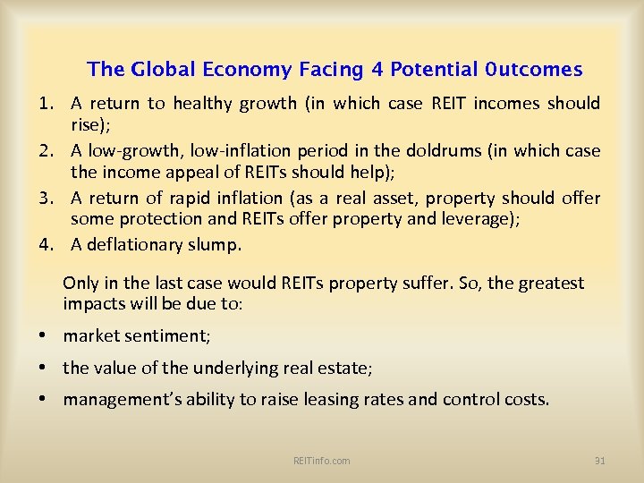 The Global Economy Facing 4 Potential 0 utcomes 1. A return to healthy growth