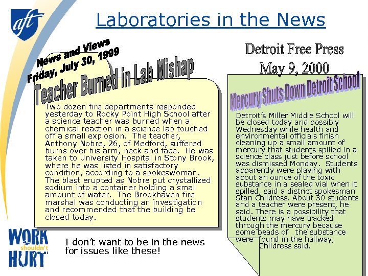 Laboratories in the News Two dozen fire departments responded yesterday to Rocky Point High