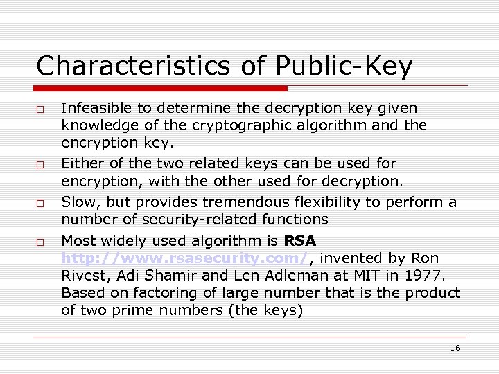 Characteristics of Public-Key Infeasible to determine the decryption key given knowledge of the cryptographic