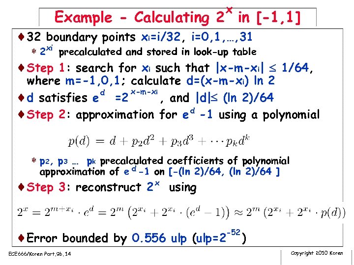 x Example - Calculating 2 in [-1, 1] ¨ 32 boundary points xi=i/32, i=0,