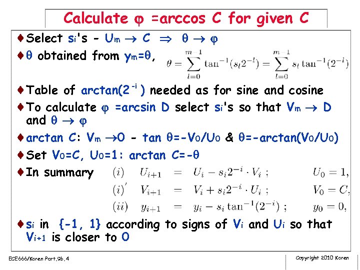 Calculate =arccos C for given C ¨Select si's - Um C ¨ obtained from