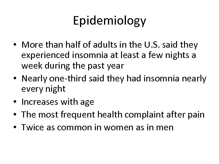 Epidemiology • More than half of adults in the U. S. said they experienced