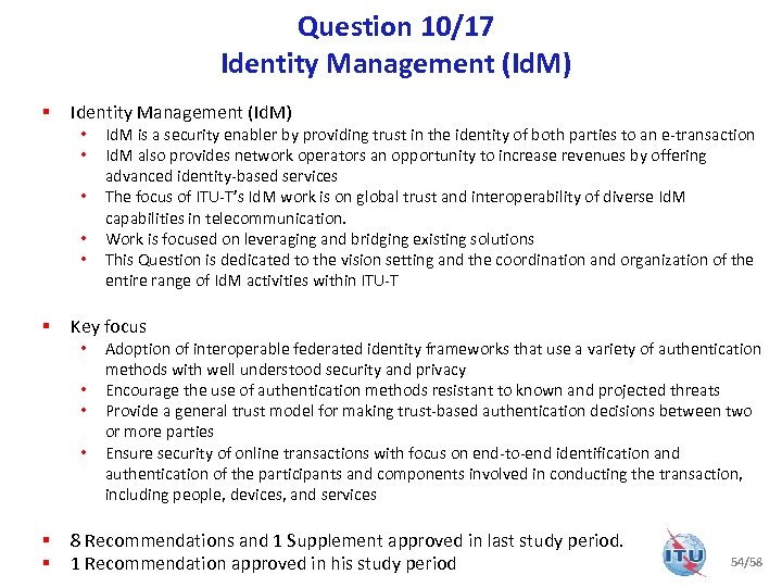 Question 10/17 Identity Management (Id. M) § Identity Management (Id. M) • • •