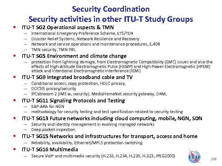 Security Coordination Security activities in other ITU-T Study Groups § ITU-T SG 2 Operational