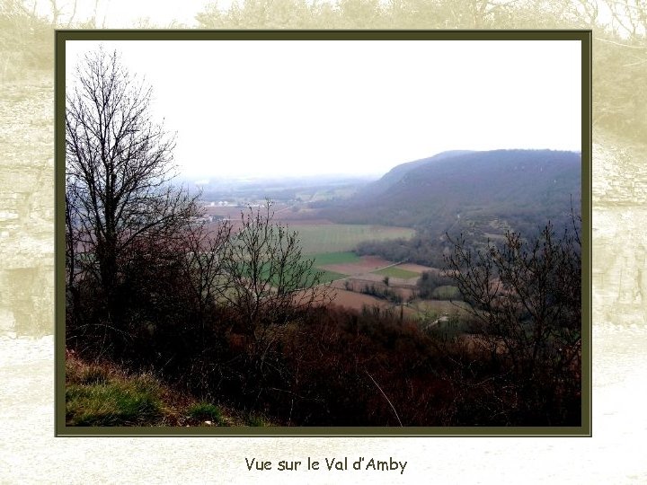 Vue sur le Val d’Amby 