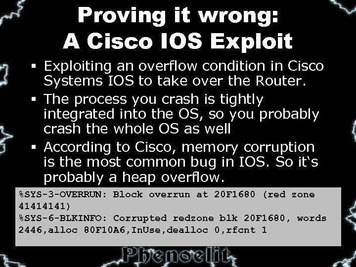 Proving it wrong: A Cisco IOS Exploit § Exploiting an overflow condition in Cisco