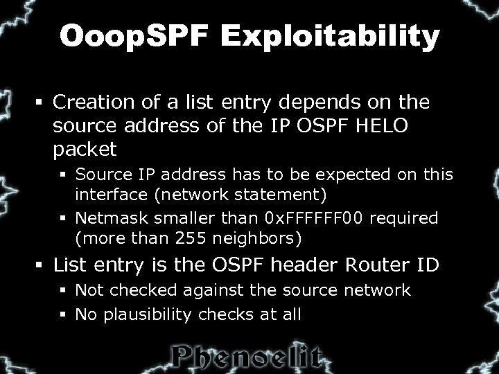 Ooop. SPF Exploitability § Creation of a list entry depends on the source address