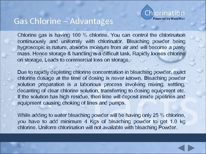 Gas Chlorine – Advantages Chlorination Powered by Wool. Man Chlorine gas is having 100