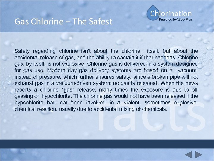 Gas Chlorine – The Safest Chlorination Powered by Wool. Man Safety regarding chlorine isn't