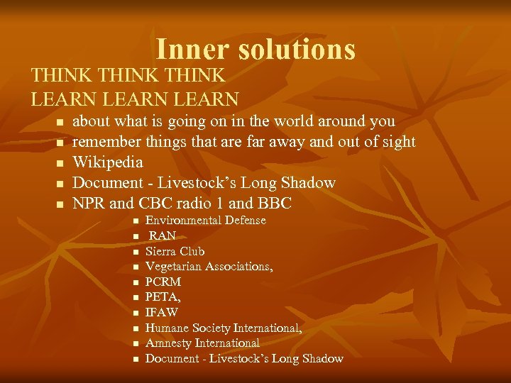 Inner solutions THINK LEARN n n n about what is going on in the