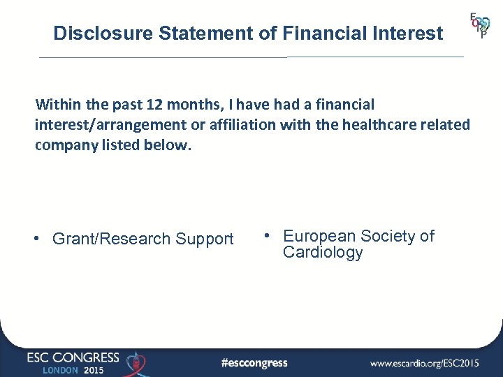 Disclosure Statement of Financial Interest Within the past 12 months, I have had a