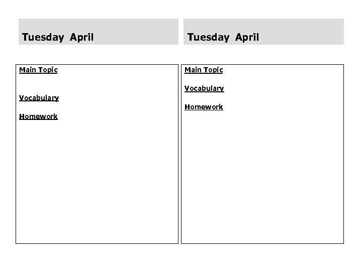 Tuesday April Main Topic Vocabulary Homework 