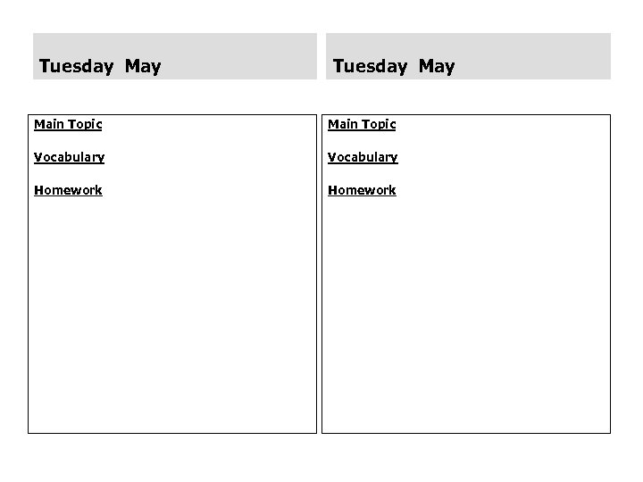 Tuesday May Main Topic Vocabulary Homework 