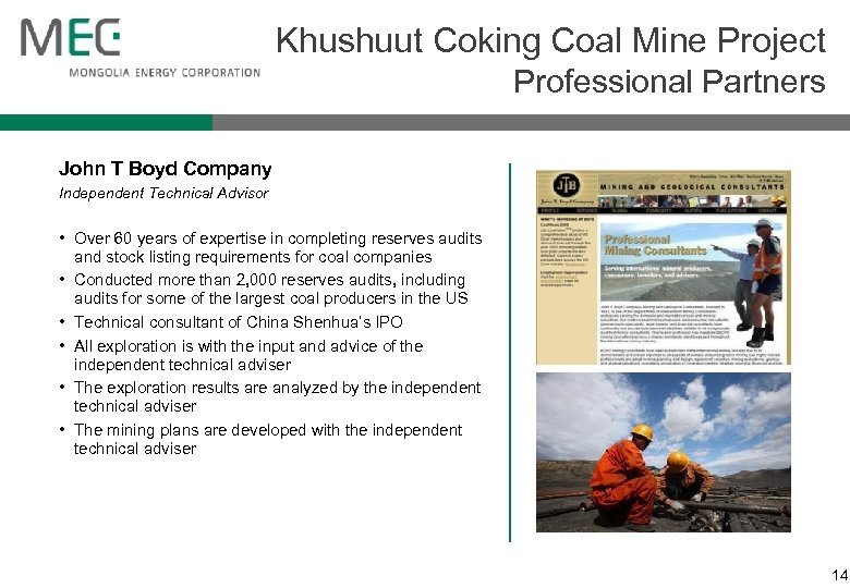 Khushuut Coking Coal Mine Project Professional Partners John T Boyd Company Independent Technical Advisor