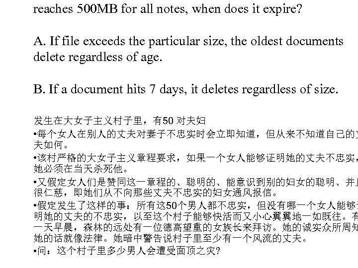 reaches 500 MB for all notes, when does it expire? A. If file exceeds