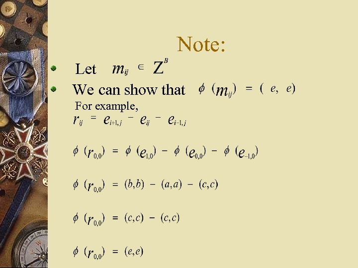 Note: Let We can show that For example, 