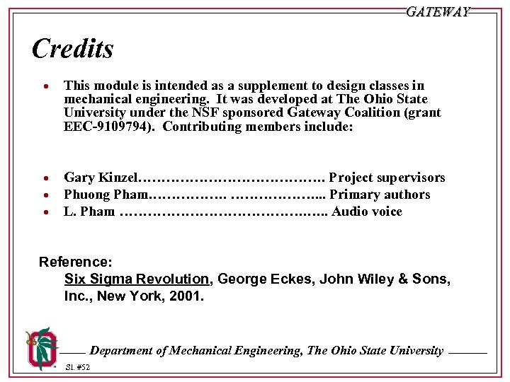 GATEWAY Credits · This module is intended as a supplement to design classes in