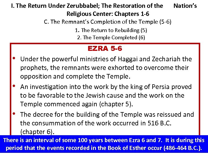 I. The Return Under Zerubbabel; The Restoration of the Nation’s Religious Center: Chapters 1