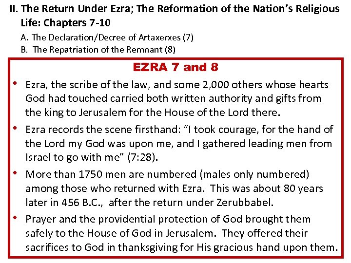 II. The Return Under Ezra; The Reformation of the Nation’s Religious Life: Chapters 7