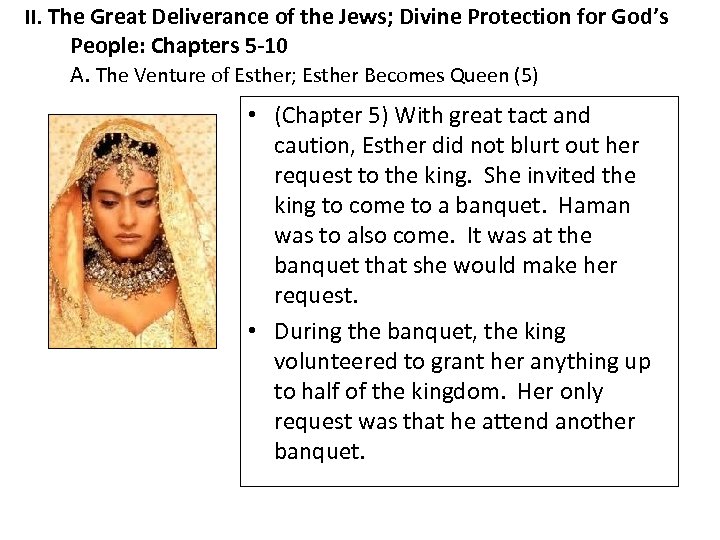 II. The Great Deliverance of the Jews; Divine Protection for God’s People: Chapters 5