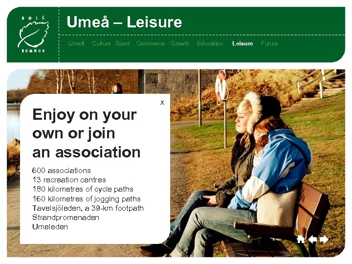 Umeå – Leisure Umeå Culture Sport Commerce Growth Enjoy on your own or join