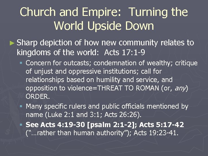 Church and Empire: Turning the World Upside Down ► Sharp depiction of how new