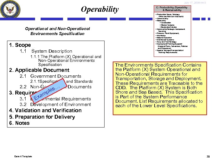 July 17, 2008 rev 3 Operability C: Producibility, Operability & Maintainability • Production Steps,