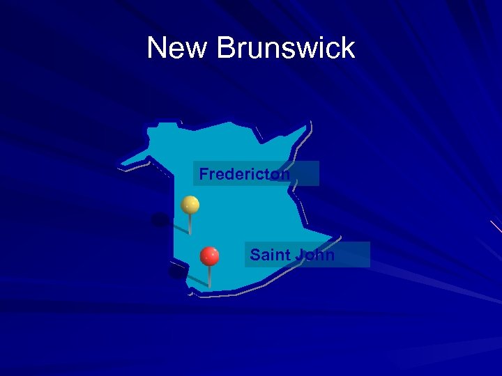 New Brunswick Fredericton Saint John 