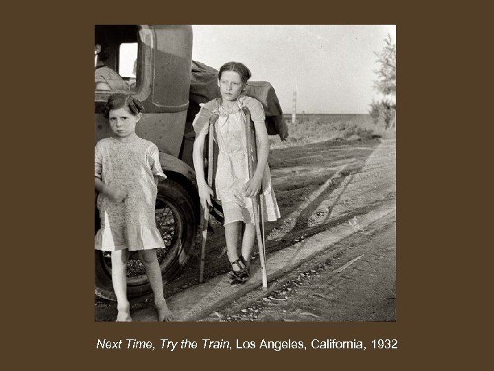 Next Time, Try the Train, Los Angeles, California, 1932 